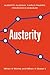 Austerity: When It Works an...