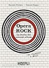 Opera Rock. La Storia del Concept Album