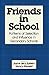 Friends in School by Joyce L. Epstein