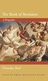 The Book of Revelation by Timothy Beal