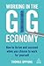 Working in the Gig Economy:...