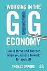 Working in the Gig Economy by Thomas Oppong