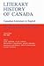 Literary History of Canada: Canadian Literature in English, Volume IV (Second Edition) (Heritage)