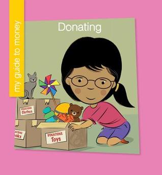 Donating (My Early Library: My Guide to Money)
