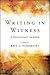 Writing in Witness: A Holoc...