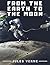 From the Earth to the Moon:...