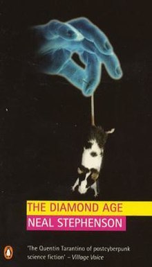 The Diamond Age: Or, A Young Lady's Illustrated Primer
