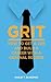 Grit: How to Get a Job and Build a Career with a Criminal Record
