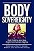 Body Sovereignty: Fat Polit...