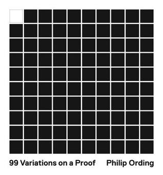 99 Variations on a Proof (Hardcover)