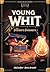 Young Whit and the Traitor's Treasure (Young Whit, #1)