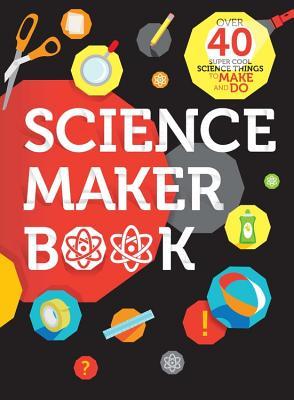 Science Maker Book (Paperback)