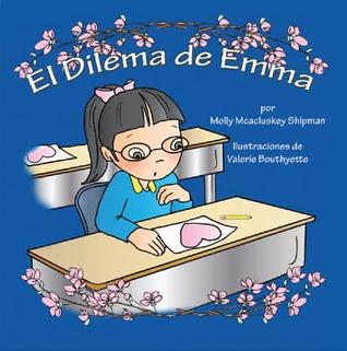 El dilemma de Emma (Spanish Edition)