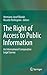 The Right of Access to Public Information: An International Comparative Legal Survey