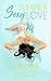 Sexy Summer Love (Colección Bocaditos)