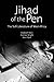 Jihad of the Pen by Rudolph T. Ware