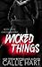 Wicked Things (Chaos & Ruin)