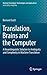 Translation, Brains and the Computer by Bernard Scott