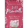 Dont Want To Miss A Thing by Jill Mansell