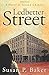 LEDBETTER STREET: A Novel o...