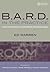 B.A.R.D. in the Practice: A Guide for Family Doctors to Consult Efficiently, Effectively and Happily