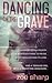 Dancing On The Grave by Zoë Sharp