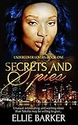 Secrets and Spies