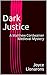 Dark Justice (A Matthew Cor...