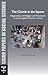 The Church in the Square: Negotiations of Religion and Revolution at an Evangelical Church in Cairo: Cairo Papers in Social Science Vol. 33, No. 3