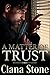 A Matter of Trust by Ciana Stone