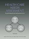 Health Care Needs Assessment: The Epidemiologically Based Needs Assessment Reviews, v. 2, Third Series