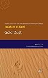 Gold Dust by Ibrahim al-Koni