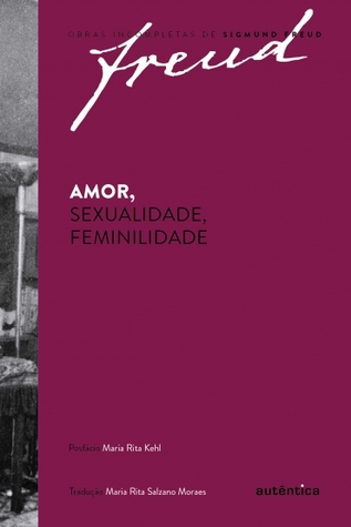 Amor, sexualidade, feminilidade (Paperback)