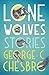 Lone Wolves: Stories