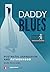 Daddy Blues by Mark         Williams