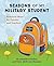 Seasons of My Military Student: Practical Ideas for Parents and Teachers
