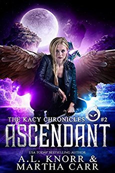 Ascendant (The Kacy Chronicles, #2)