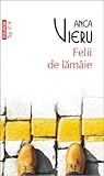 Felii de lămâie by Anca Vieru