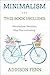 Minimalism: 3 Manuscripts –...