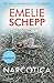 Narcotica by Emelie Schepp