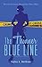 The Thinner Blue Line: The Life of a Female Metropolitan Police Officer