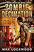 Zombie Decimation by Max Lockwood