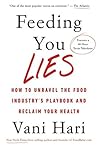 Feeding You Lies:...