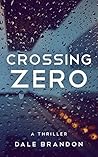 Crossing Zero