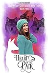 Heart of the Pack by Kristen Banet