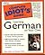 The Complete Idiot's Guide to Learning German on Your Own