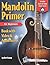 Mandolin Primer Book for Be...