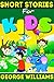 Short Stories for Kids