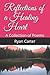 Reflections of a Healing Heart: A Collection of Poems