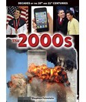 The 2000s (Decades of the 20th and 21st Centuries)